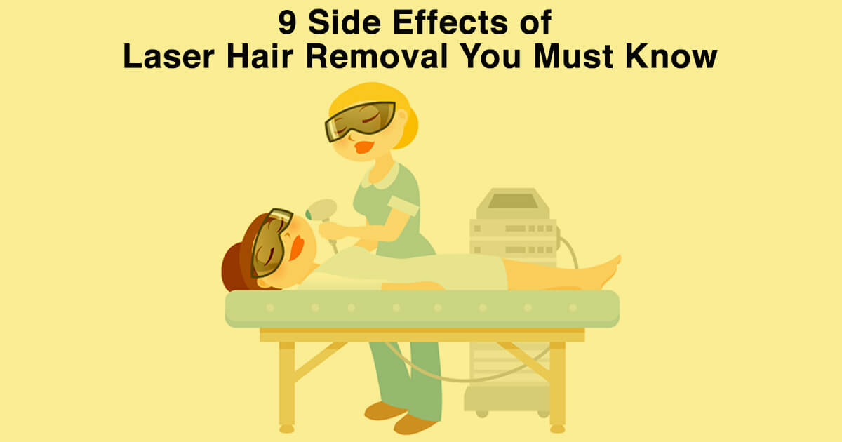 9 Side Effects of Laser Hair Removal You Must Know