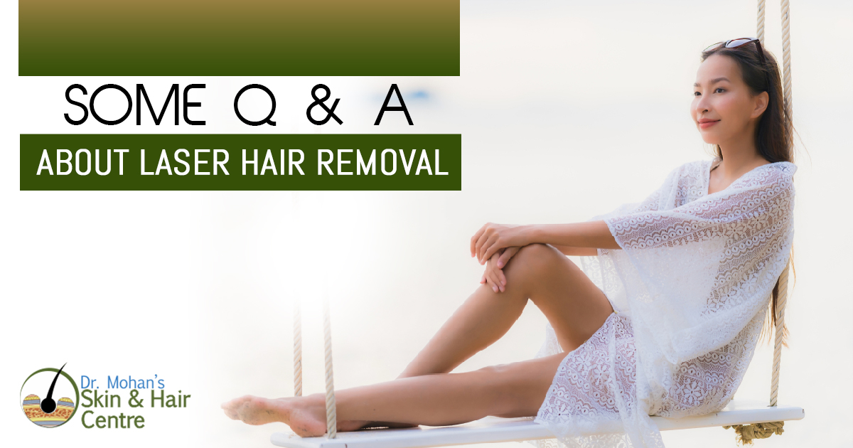 Some Q & A About Laser Hair Removal